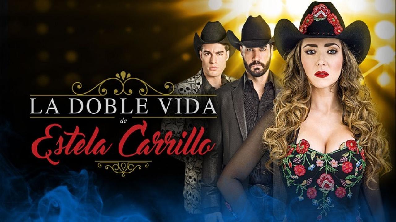 La doble vida de Estela Carrillo